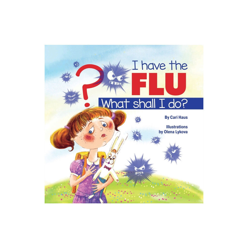 Healthwhys Lifestyle Medicine I Have the Flu What Shall I Do? (häftad, eng)