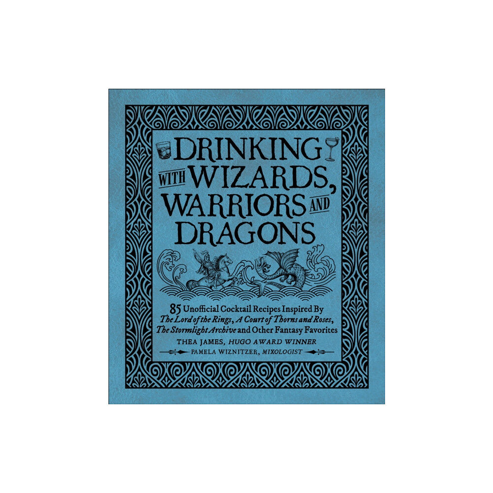 Media Lab Books Drinking with Wizards, Warriors and Dragons (inbunden, eng)