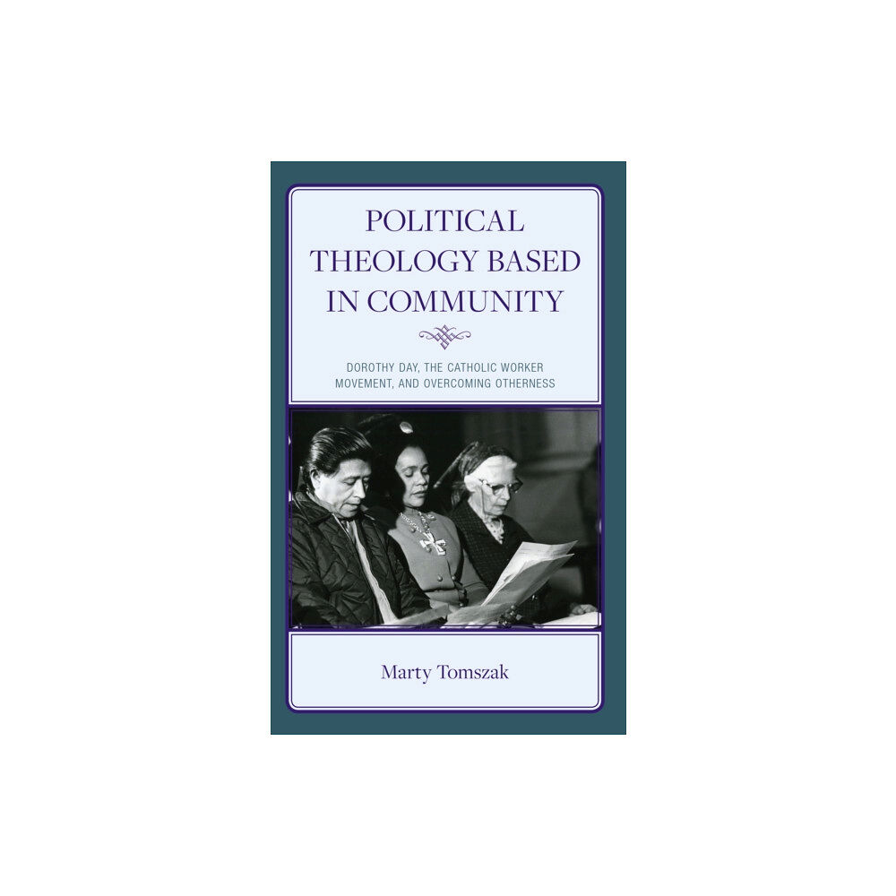 Rowman & littlefield Political Theology Based in Community (inbunden, eng)