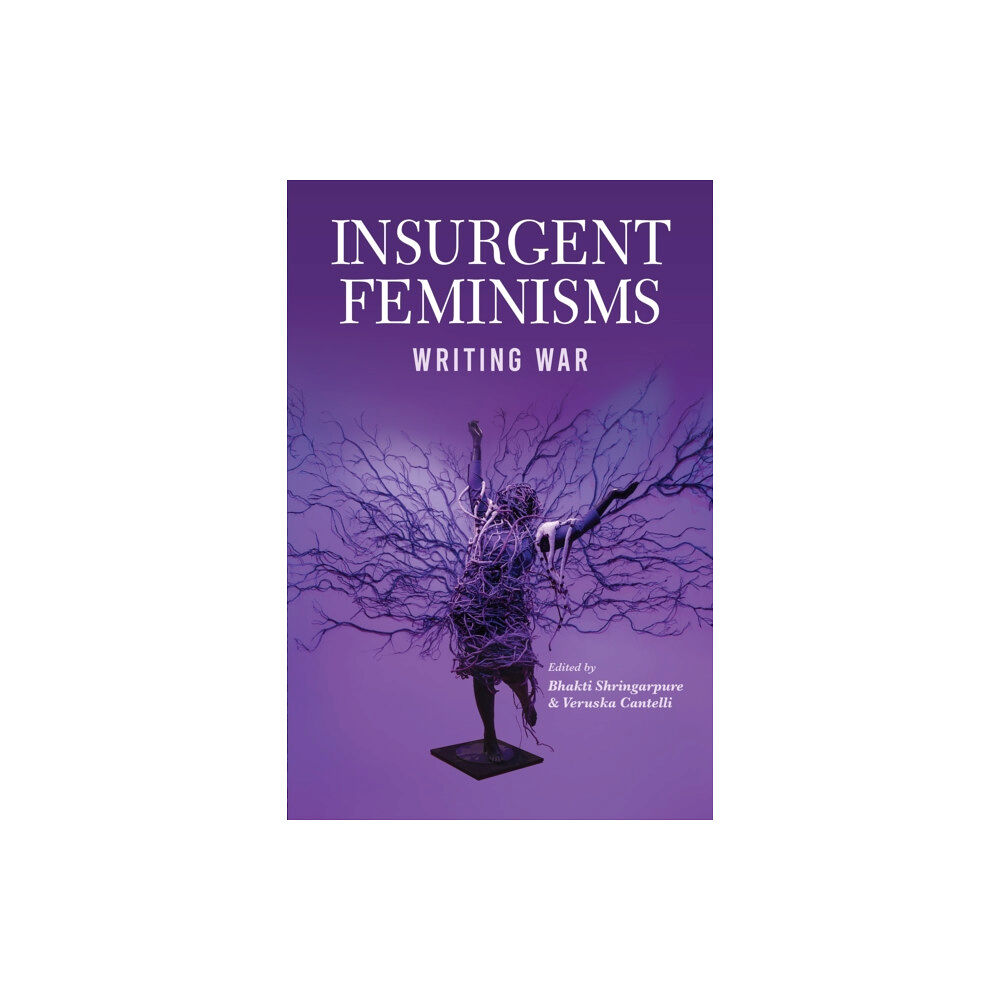 Daraja Press Insurgent Feminisms: Writing War (häftad, eng)