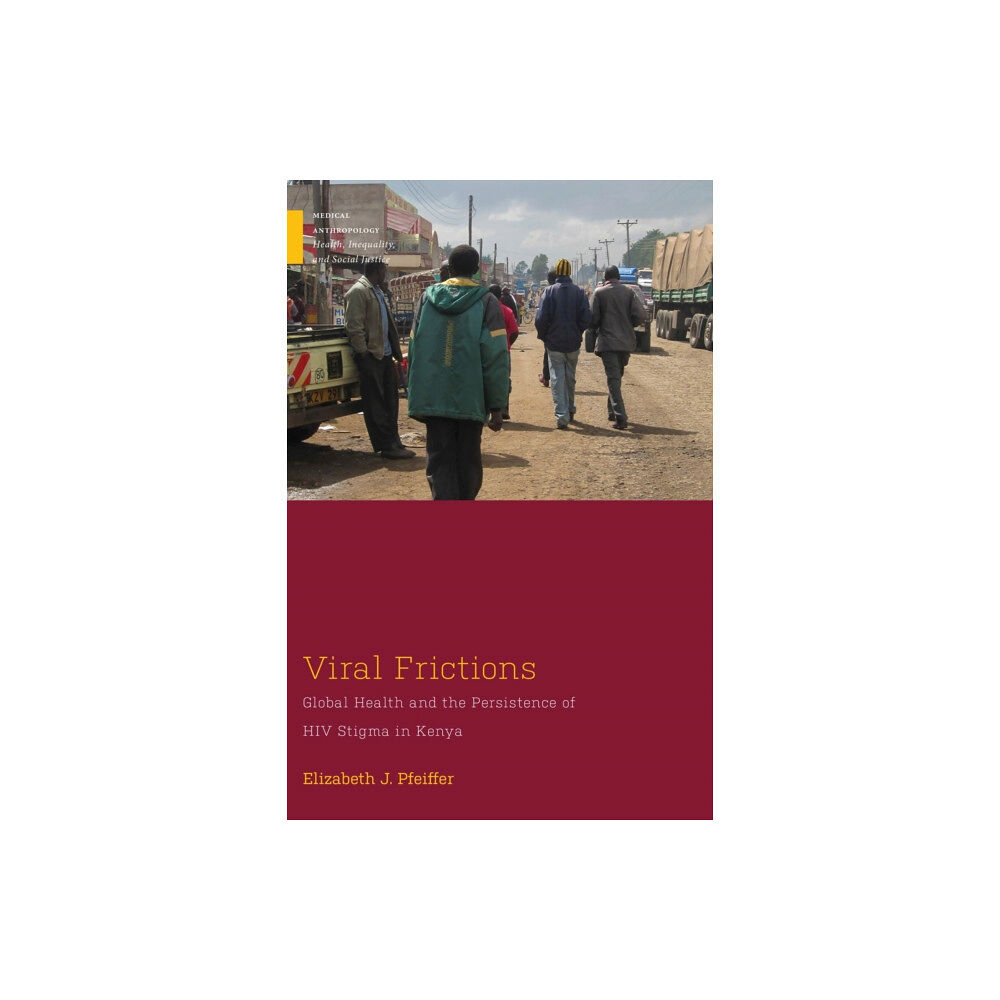 Rutgers University Press Viral Frictions (häftad, eng)