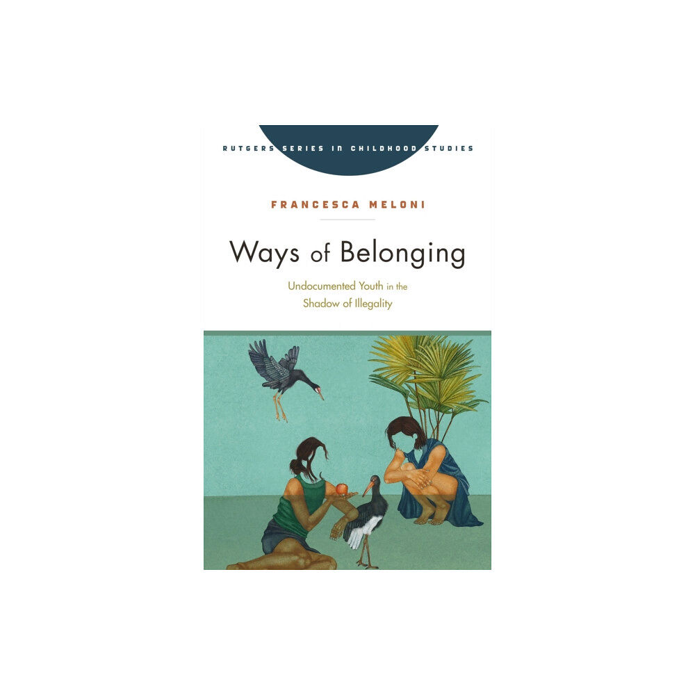 Rutgers University Press Ways of Belonging (häftad, eng)