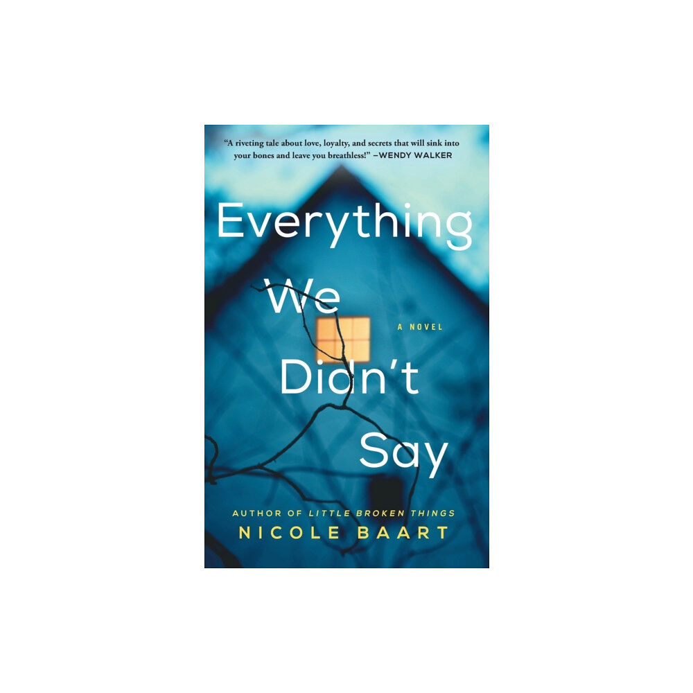 Atria Books Everything We Didn't Say (häftad, eng)