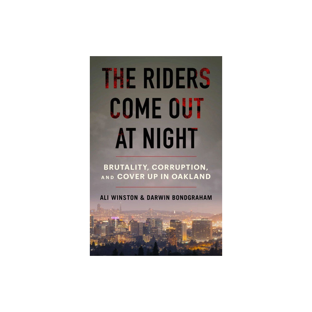 Atria Books The Riders Come Out at Night (inbunden, eng)