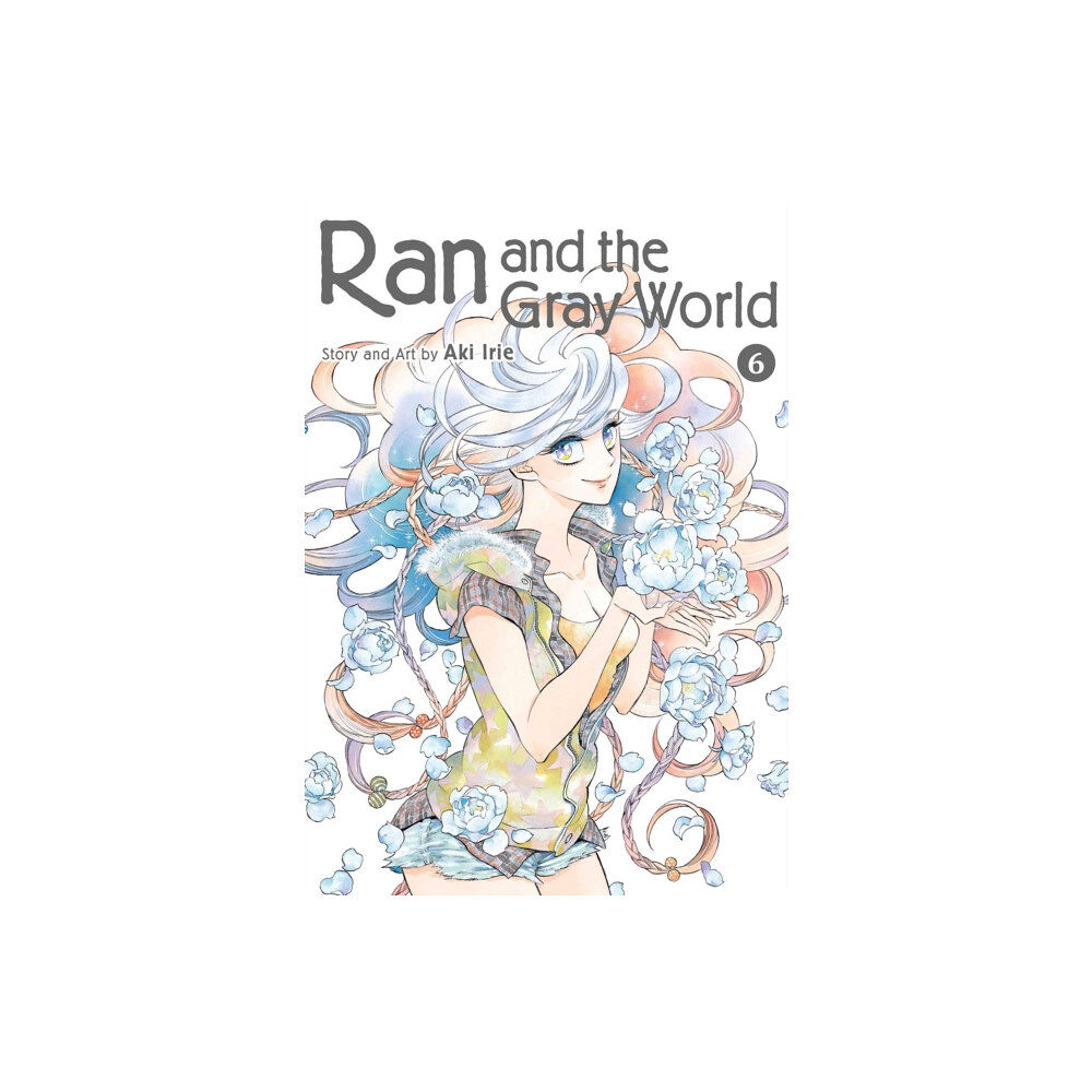 Viz Media, Subs. of Shogakukan Inc Ran and the Gray World, Vol. 6 (häftad, eng)