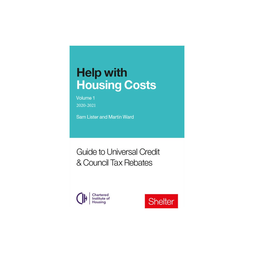 Shelter Help With Housing Costs: Volume 1 (häftad, eng)