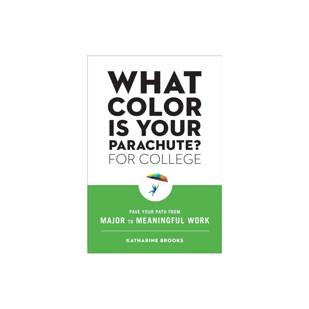 Random House USA Inc What Color Is Your Parachute? for College (häftad, eng)