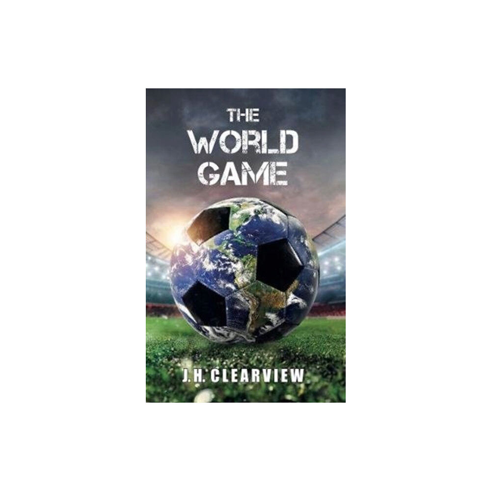 E R Hill The World Game (inbunden, eng)