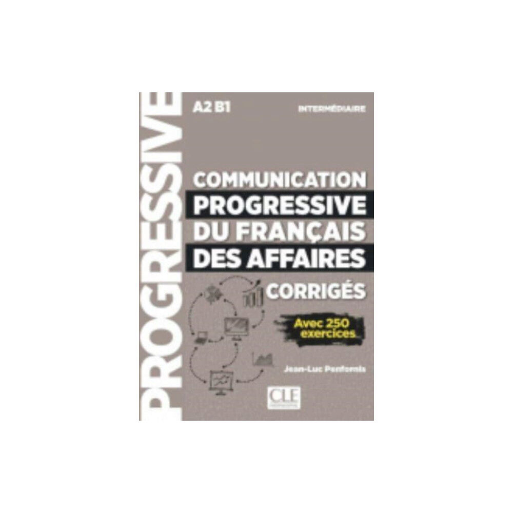 CLE International Communication progressive du francais des affaires - Niveau intermediaire (A2/B1) - Corriges (häftad, fre)