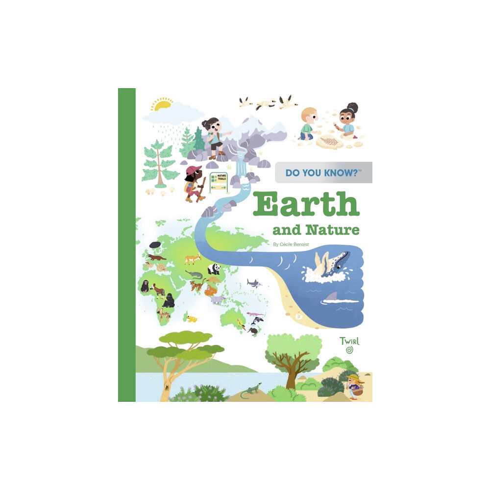 Tourbillon Do You Know?: Earth and Nature (inbunden, eng)