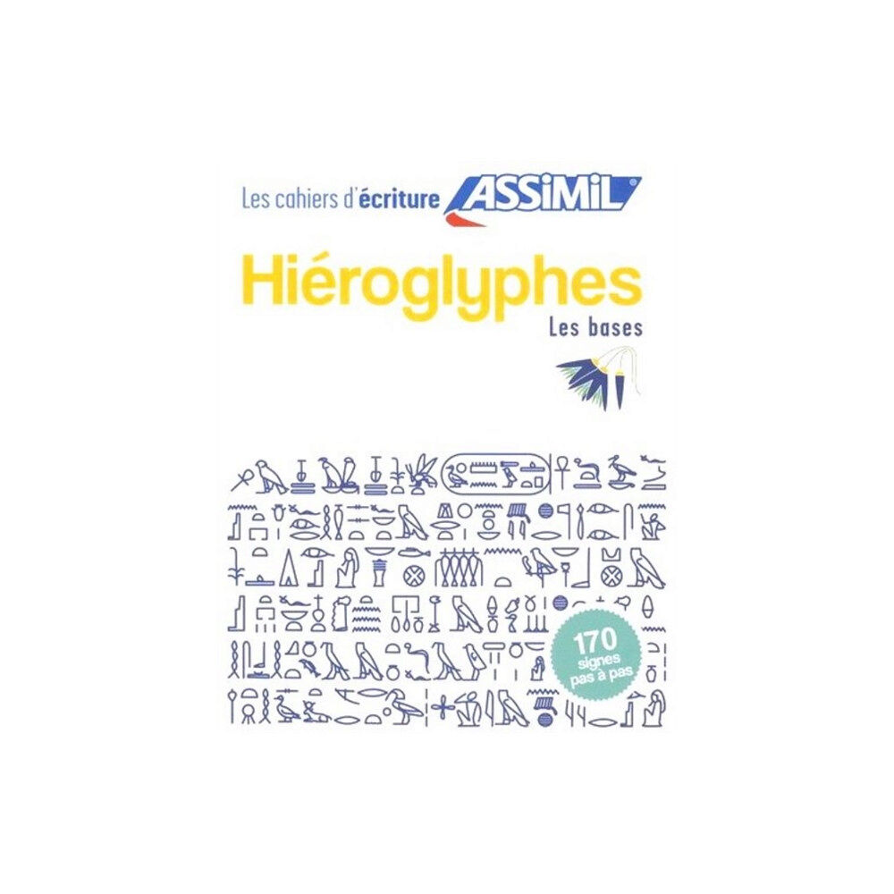 Assimil Cahier d'ecriture Hieroglyphes (häftad, fre)