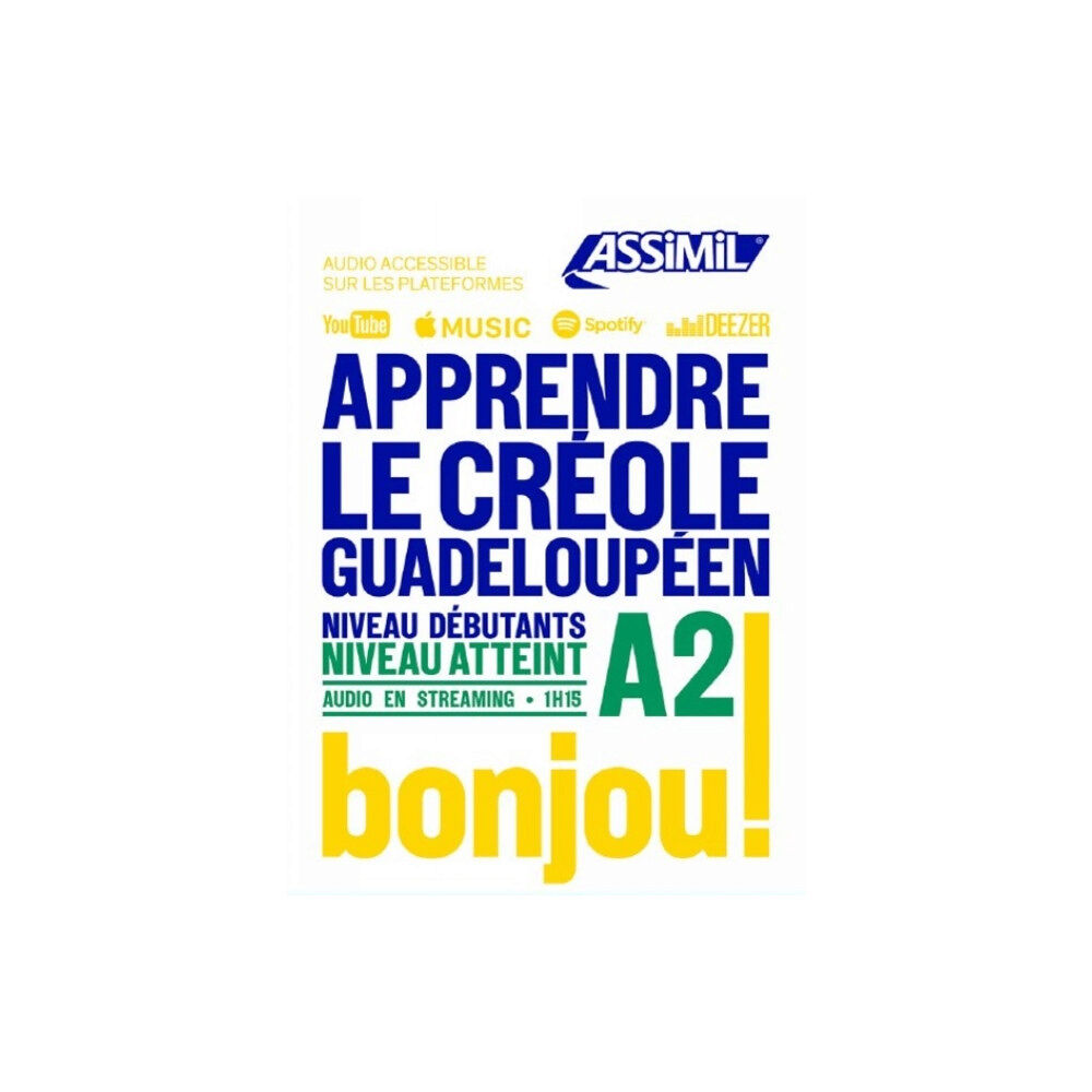 Assimil Apprendre Le Creole Gradeloupeen niveau A2 (häftad, cpp)