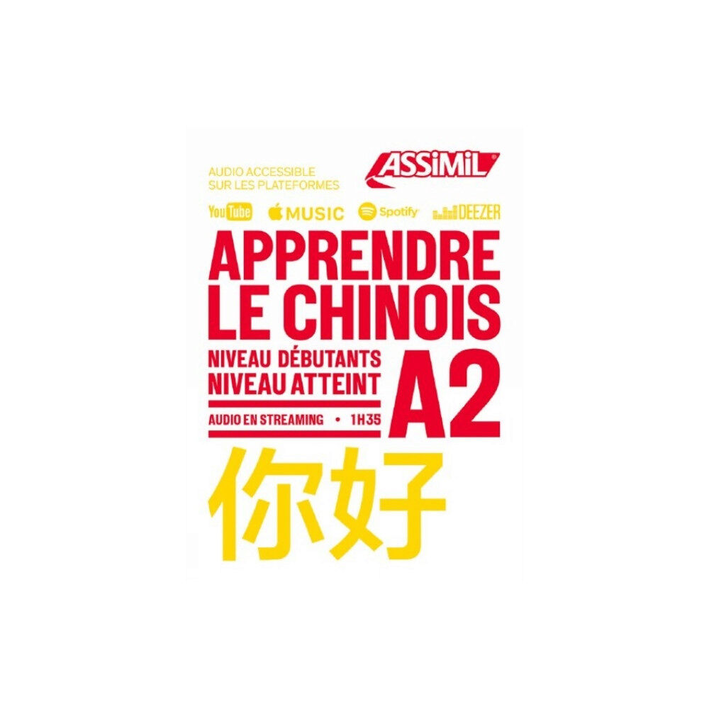 Assimil Apprendre Le Chinois Niveau A2 (häftad, chi)