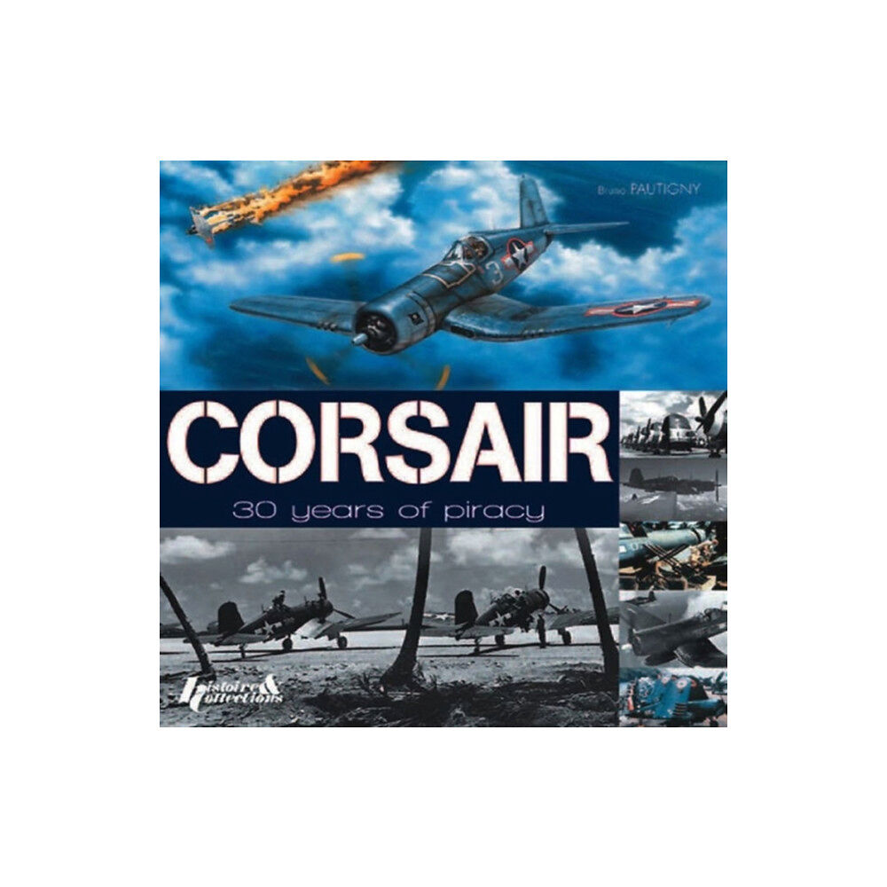 Histoire & Collections Corsair (inbunden, eng)