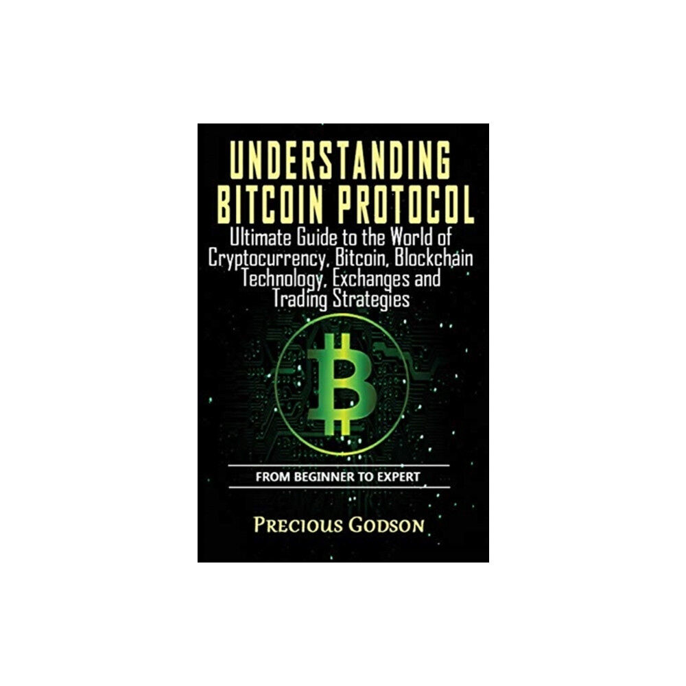 Createspace Independent Publishing Platform Understanding Bitcoin Protocol (häftad, eng)