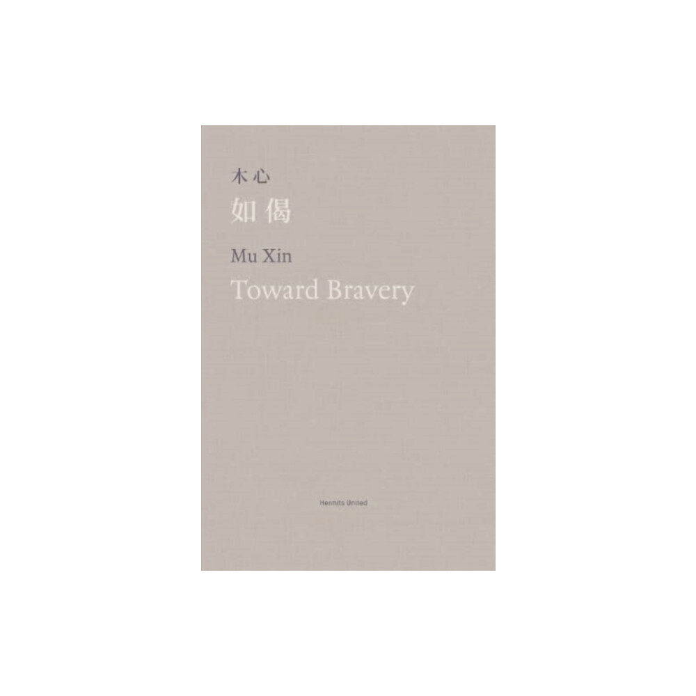 Hermits United Toward Bravery and Other Poems (häftad, eng)