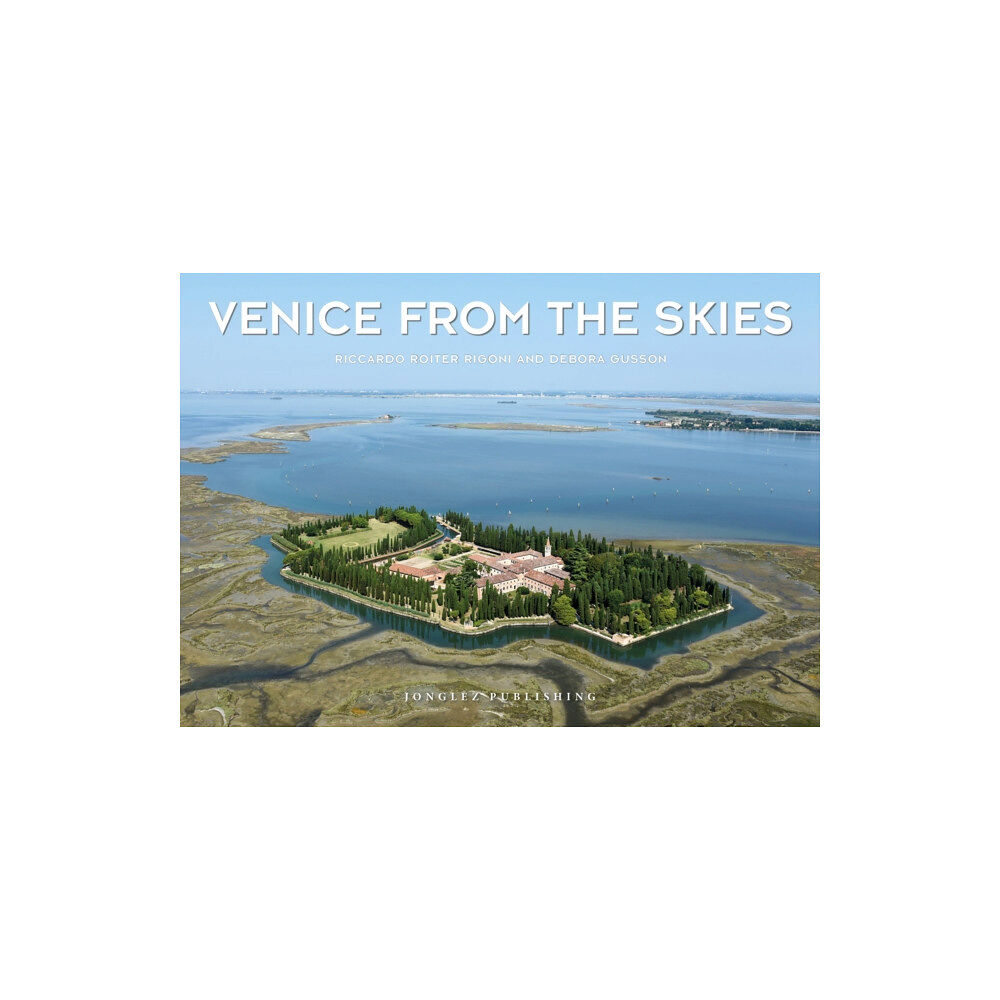 Jonglez Venice from the Skies (inbunden, eng)