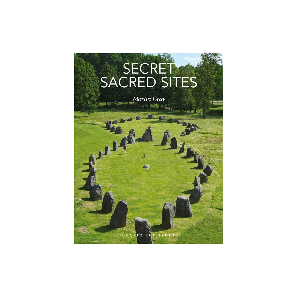 Jonglez Secret Sacred Sites (inbunden, eng)