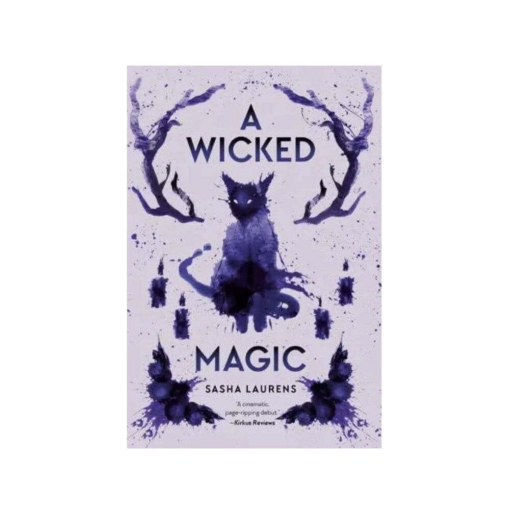 Sasha Laurens A Wicked Magic (pocket, eng)