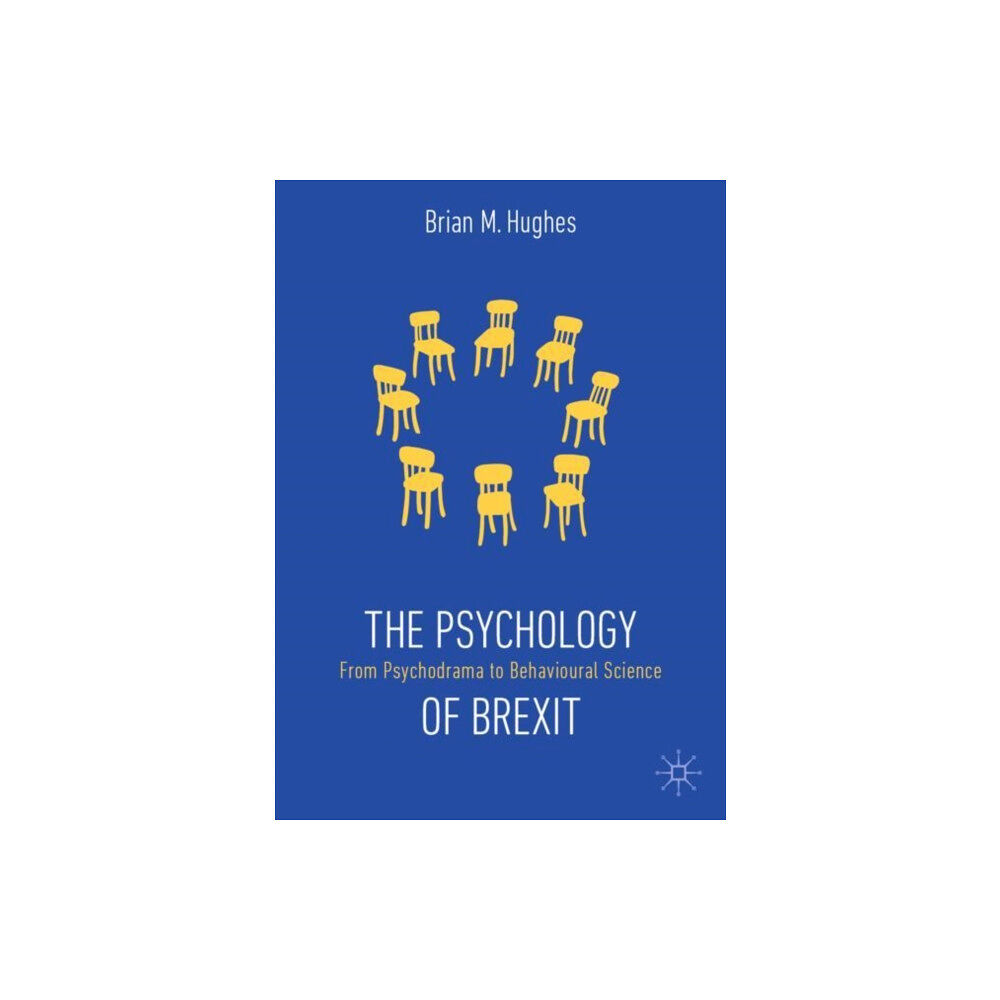 Springer Nature Switzerland AG The Psychology of Brexit (häftad, eng)