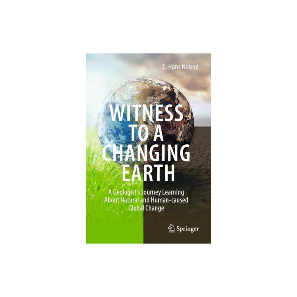 Springer Nature Switzerland AG Witness To A Changing Earth (häftad, eng)