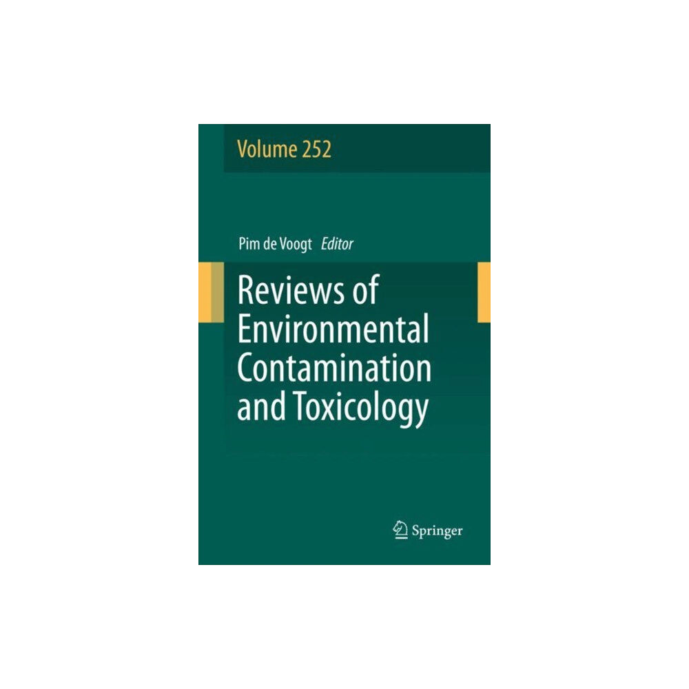 Springer Nature Switzerland AG Reviews of Environmental Contamination and Toxicology Volume 252 (inbunden, eng)