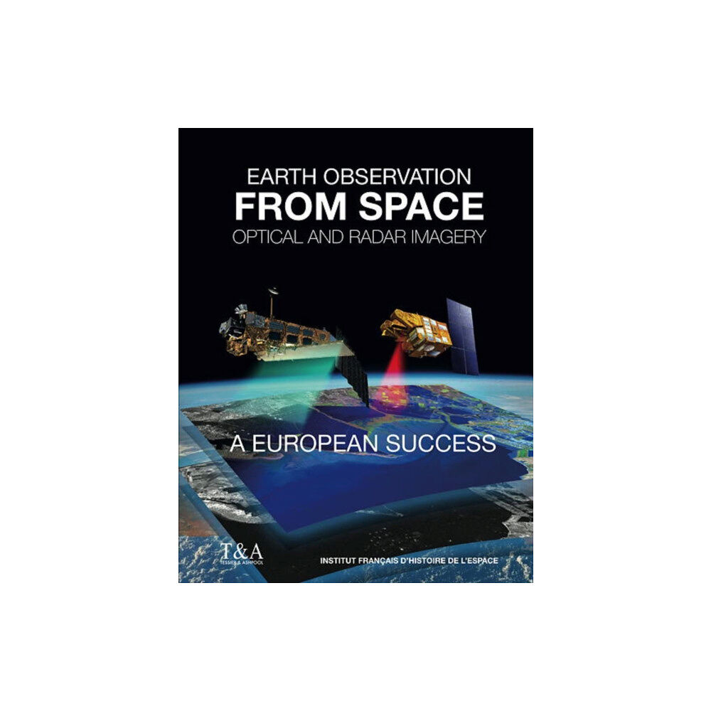 END OF LINE CLEARANCE BOOK EARTH OBSERVATION FROM SPACE (häftad, eng)