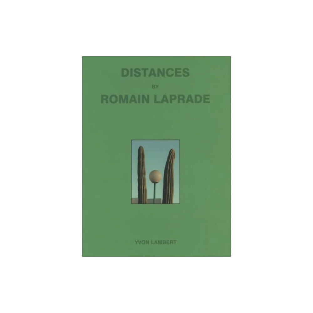 Yvon Lambert Distances Vol.II (häftad, eng)