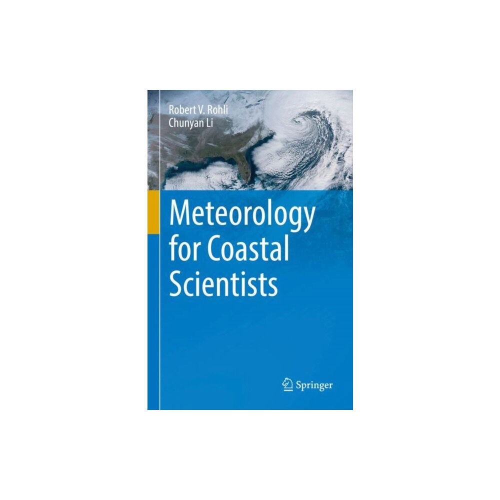 Springer Nature Switzerland AG Meteorology for Coastal Scientists (inbunden, eng)