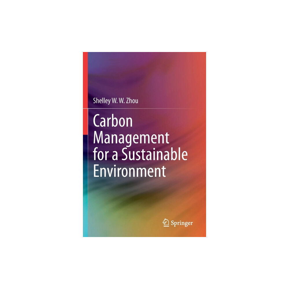 Springer Nature Switzerland AG Carbon Management for a Sustainable Environment (häftad, eng)