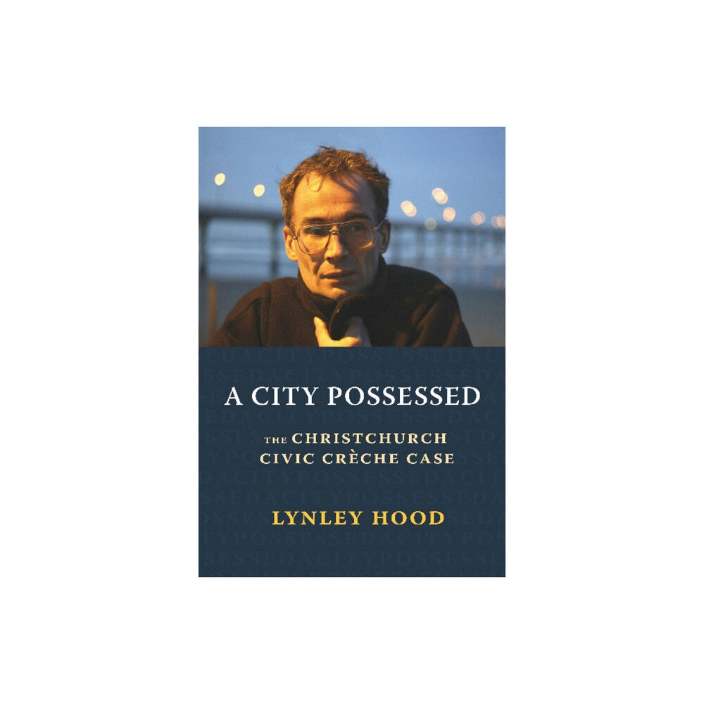 Otago University Press A City Possessed (häftad, eng)