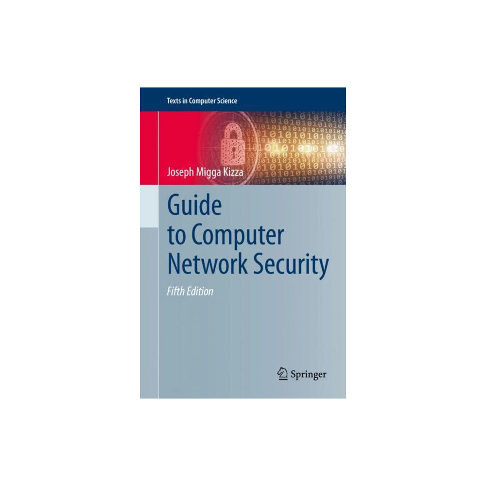 Springer Nature Switzerland AG Guide to Computer Network Security (inbunden, eng)