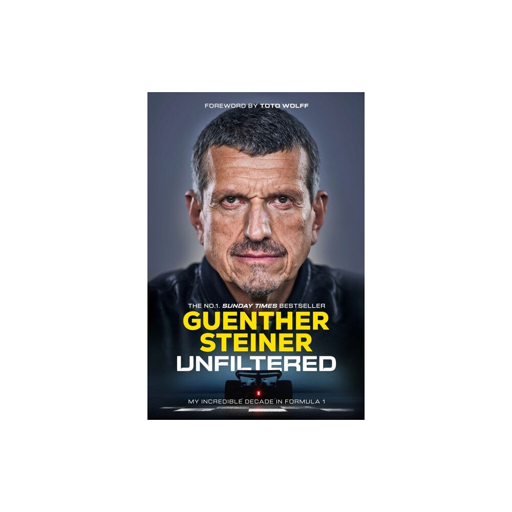 Guenther Steiner Unfiltered (häftad, eng)