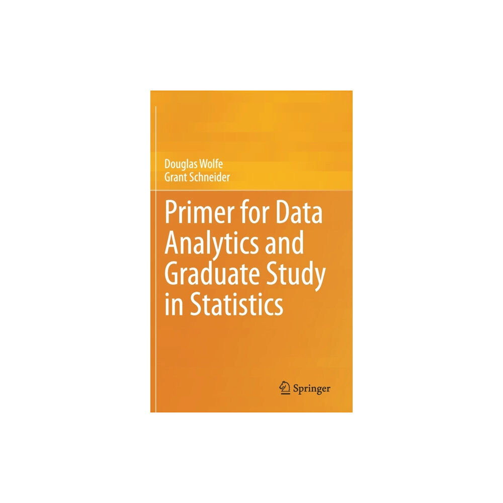 Springer Nature Switzerland AG Primer for Data Analytics and Graduate Study in Statistics (inbunden, eng)