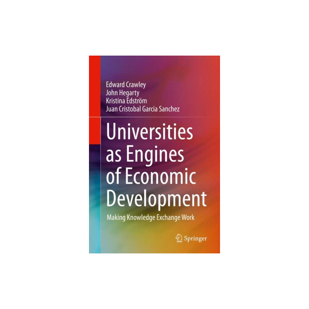 Springer Nature Switzerland AG Universities as Engines of Economic Development (inbunden, eng)