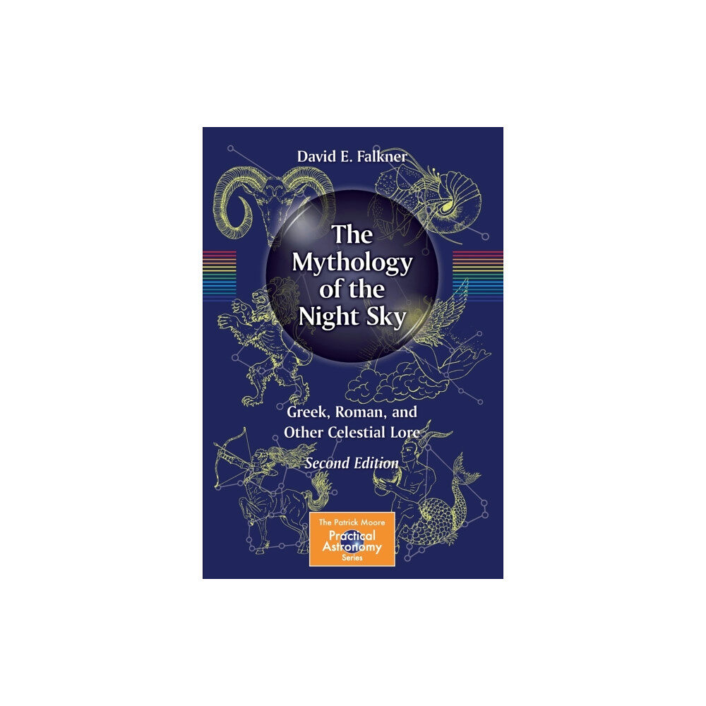 Springer Nature Switzerland AG The Mythology of the Night Sky (häftad, eng)