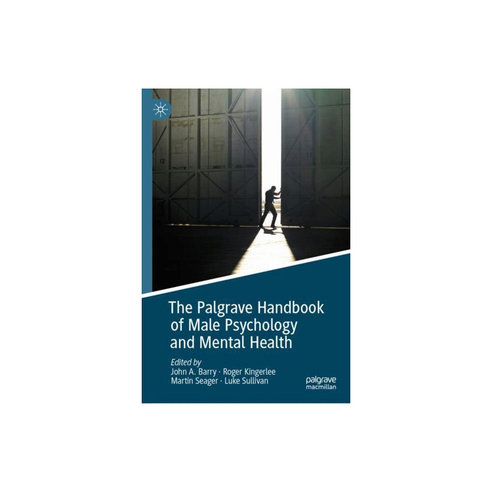 Springer Nature Switzerland AG The Palgrave Handbook of Male Psychology and Mental Health (inbunden, eng)