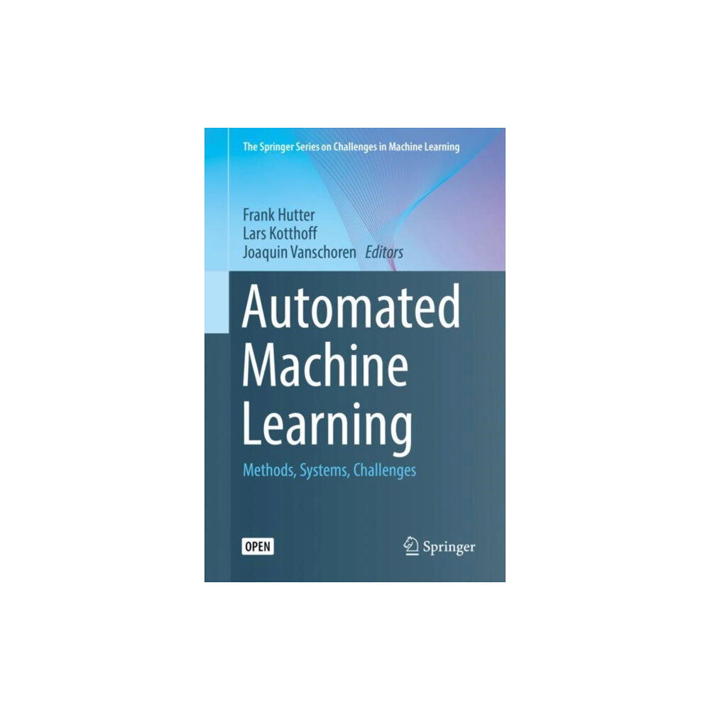 Springer Nature Switzerland AG Automated Machine Learning (inbunden, eng)