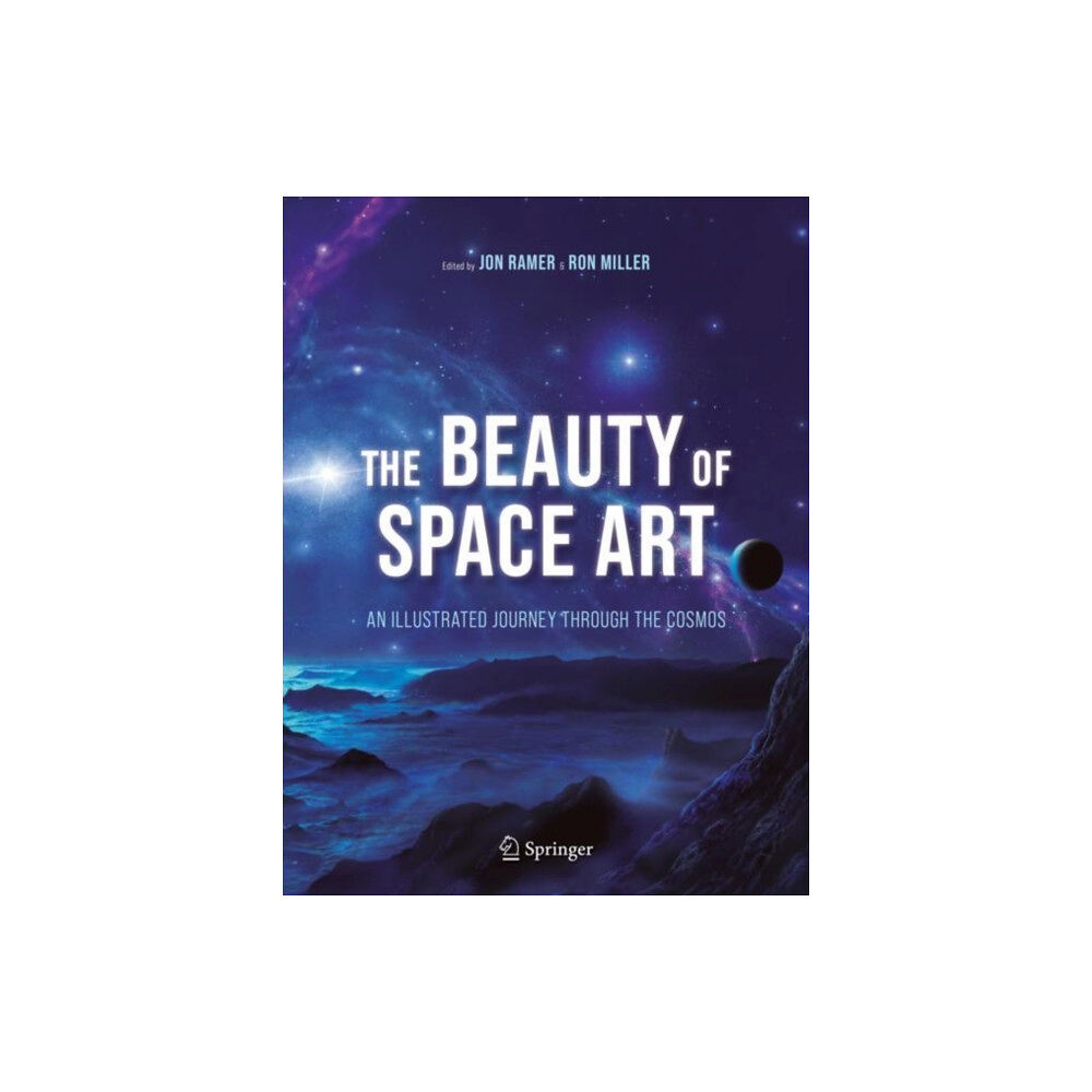 Springer Nature Switzerland AG The Beauty of Space Art (inbunden, eng)