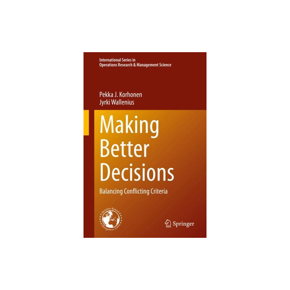 Springer Nature Switzerland AG Making Better Decisions (inbunden, eng)