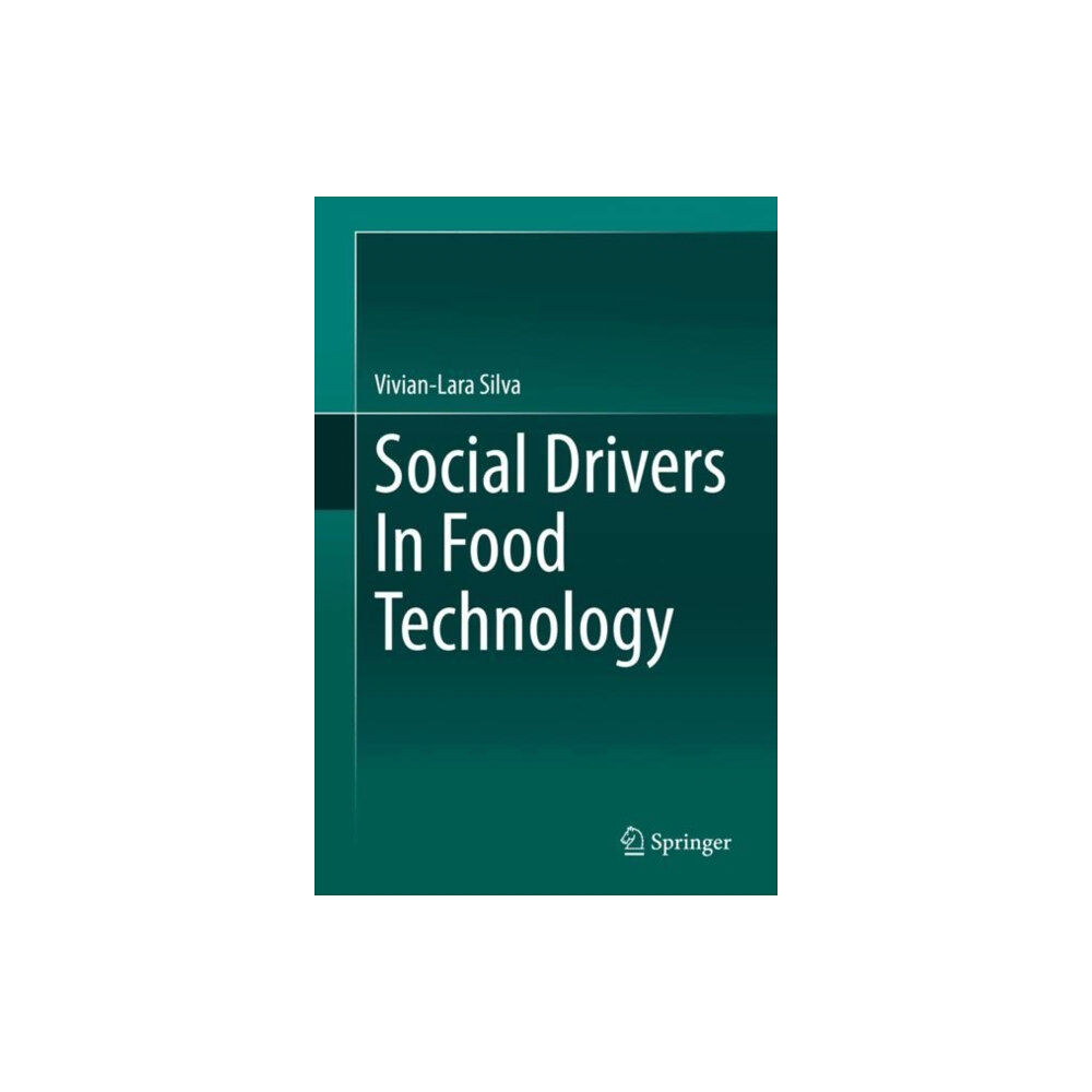 Springer Nature Switzerland AG Social Drivers In Food Technology (inbunden, eng)