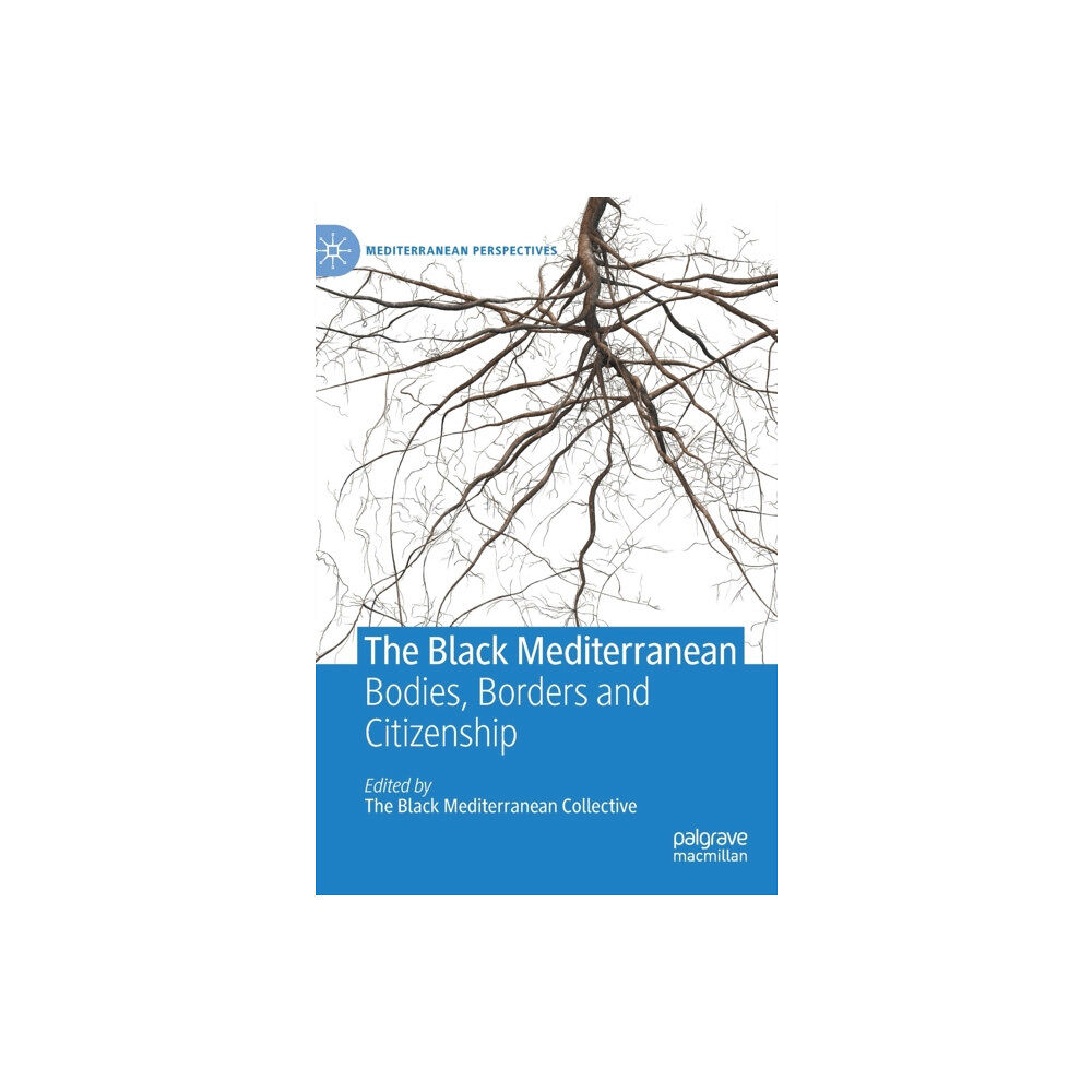 Springer Nature Switzerland AG The Black Mediterranean (inbunden, eng)