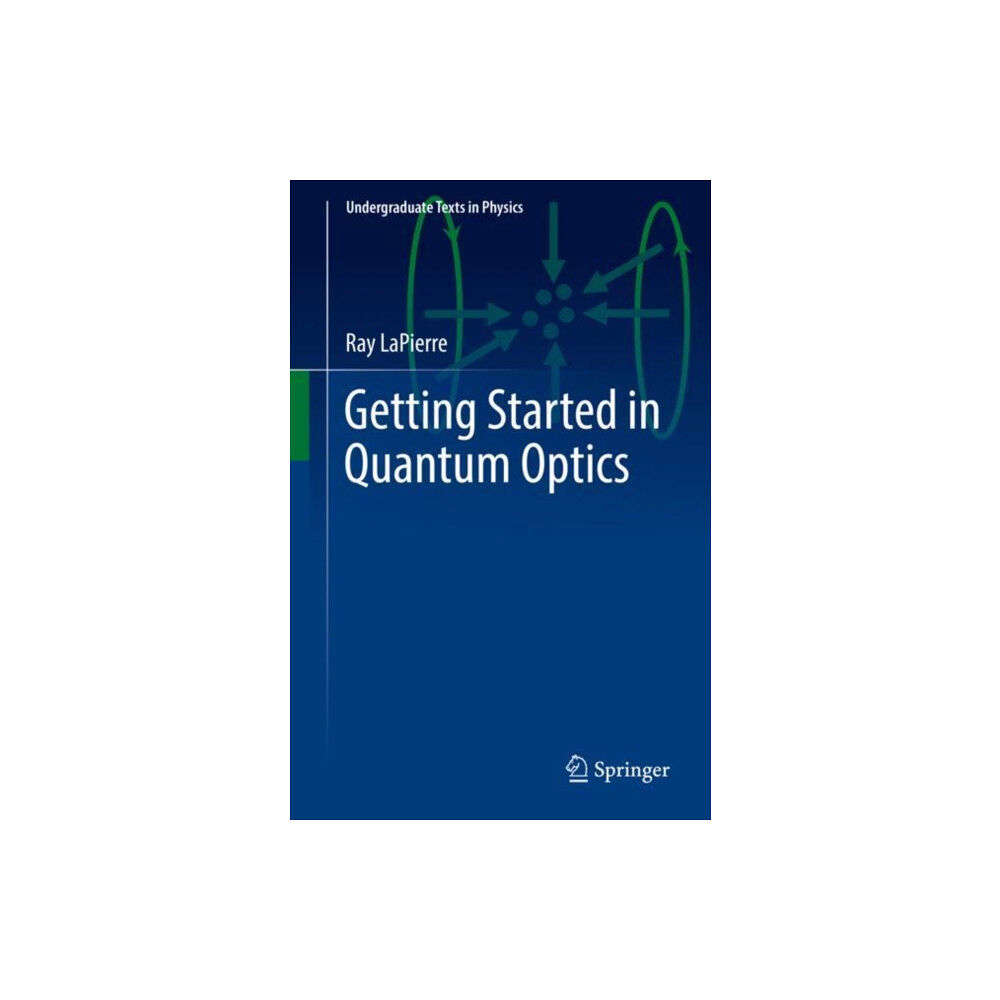 Springer International Publishing AG Getting Started in Quantum Optics (häftad, eng)