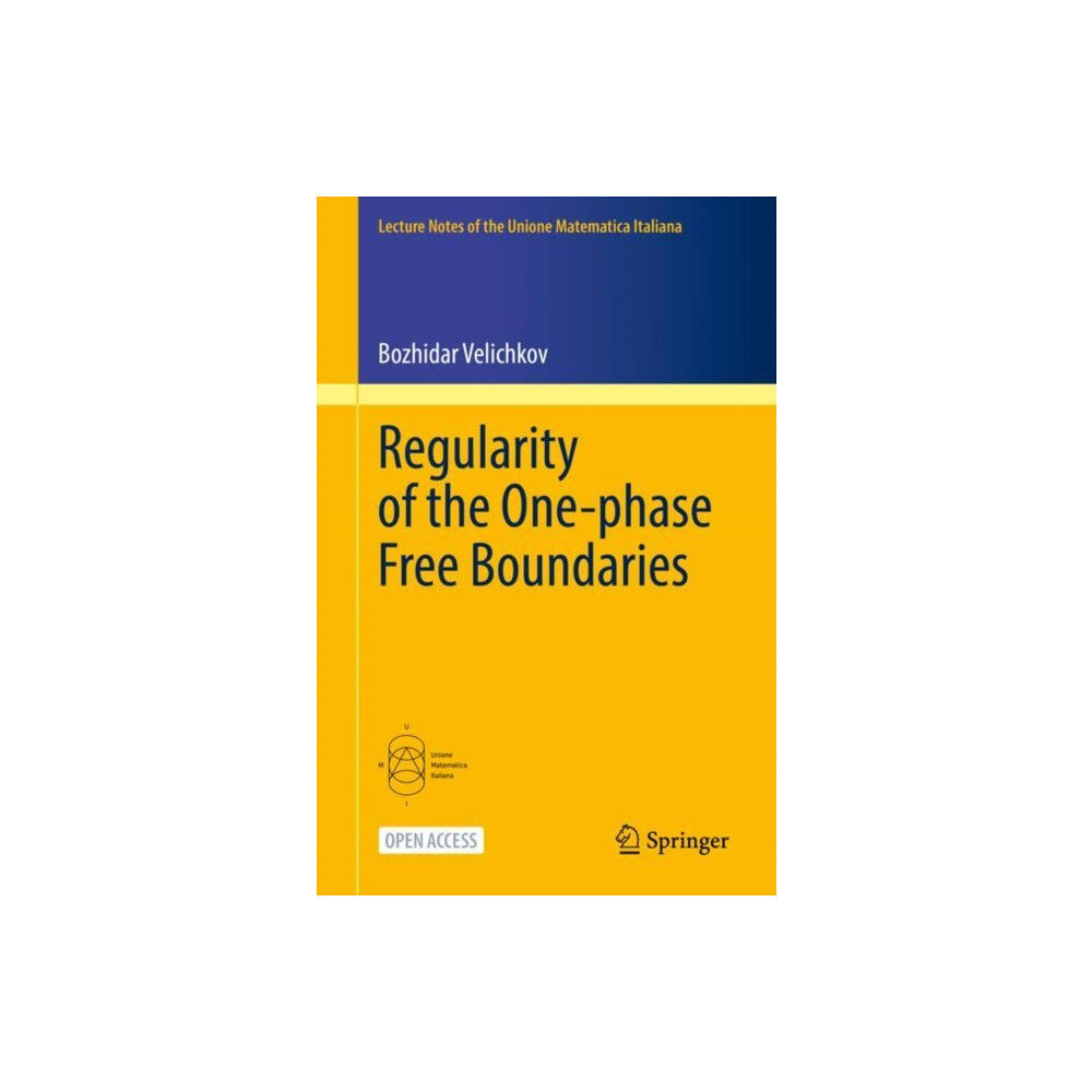 Springer International Publishing AG Regularity of the One-phase Free Boundaries (häftad, eng)