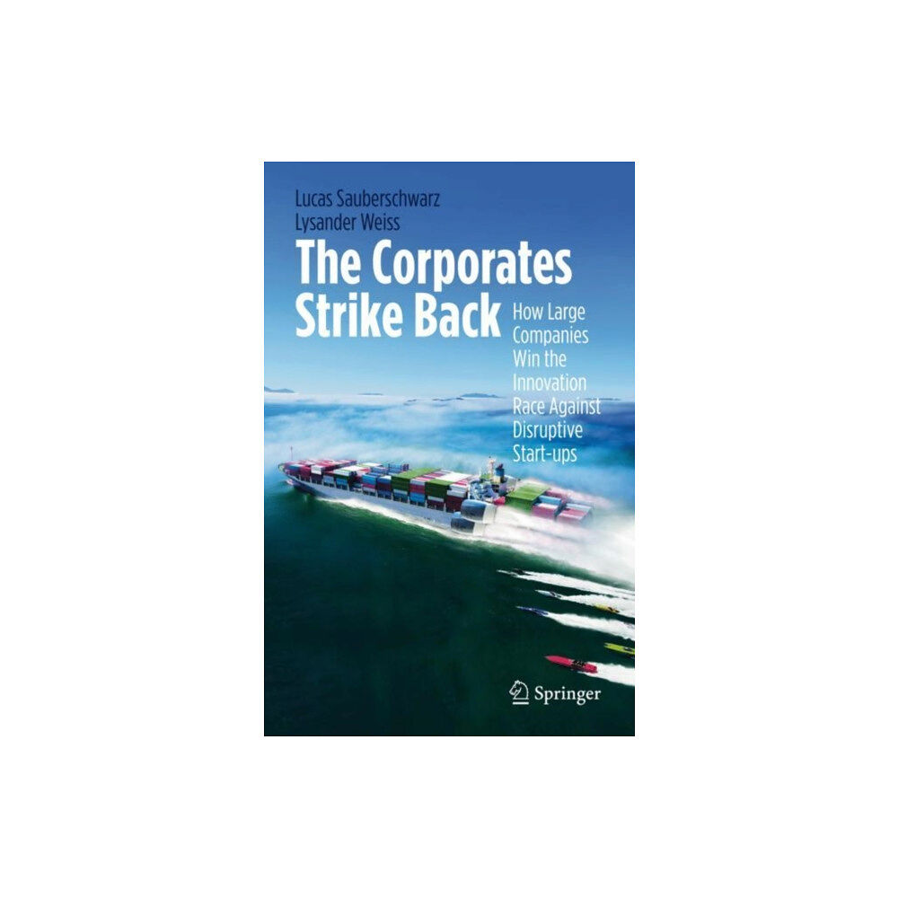 Springer Nature Switzerland AG The Corporates Strike Back (inbunden, eng)