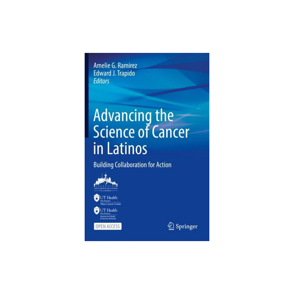 Springer International Publishing AG Advancing the Science of Cancer in Latinos (inbunden, eng)