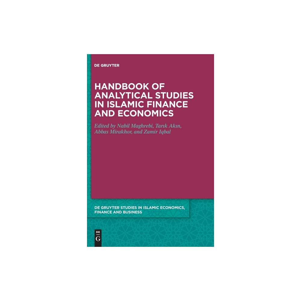 De Gruyter Handbook of Analytical Studies in Islamic Finance and Economics (inbunden, eng)