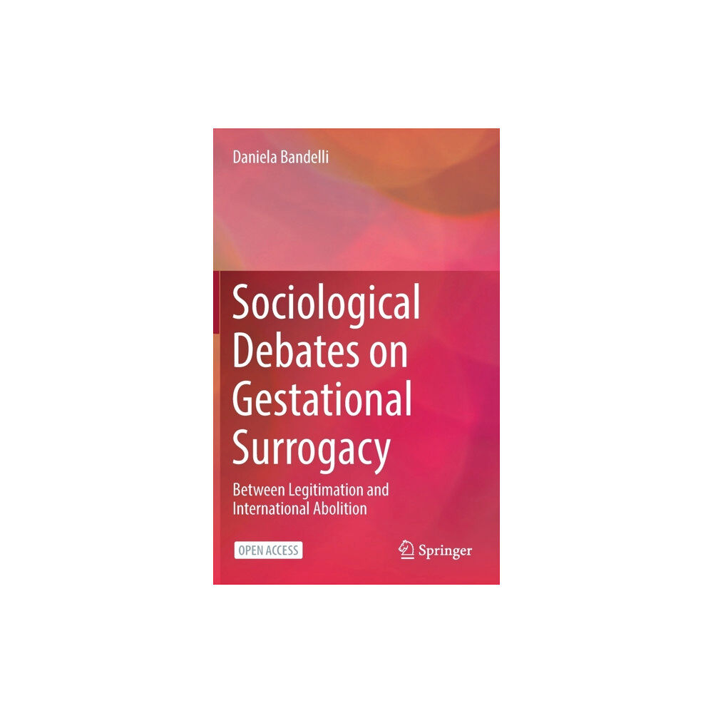 Springer Nature Switzerland AG Sociological Debates on Gestational Surrogacy (inbunden, eng)