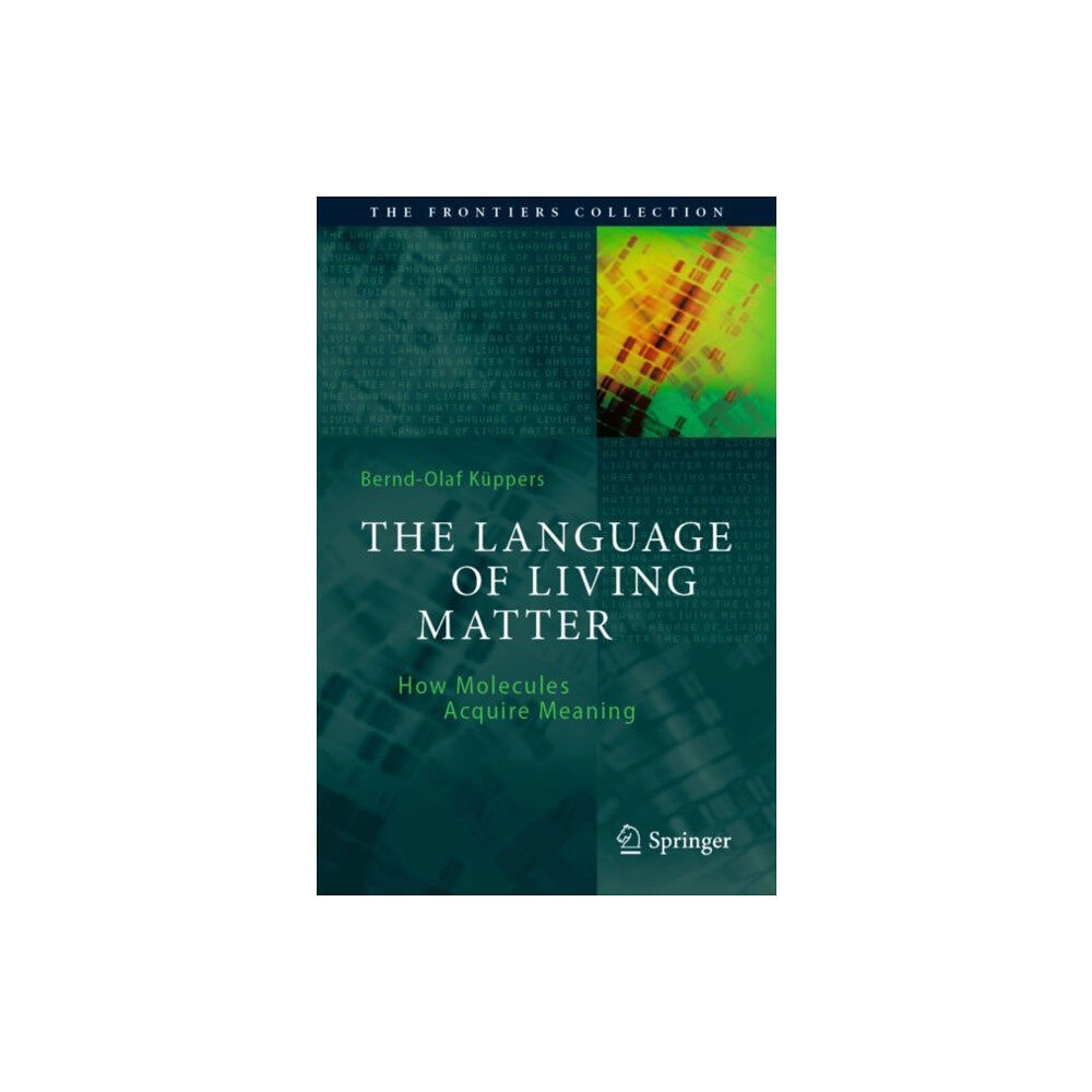 Springer Nature Switzerland AG The Language of Living Matter (häftad, eng)