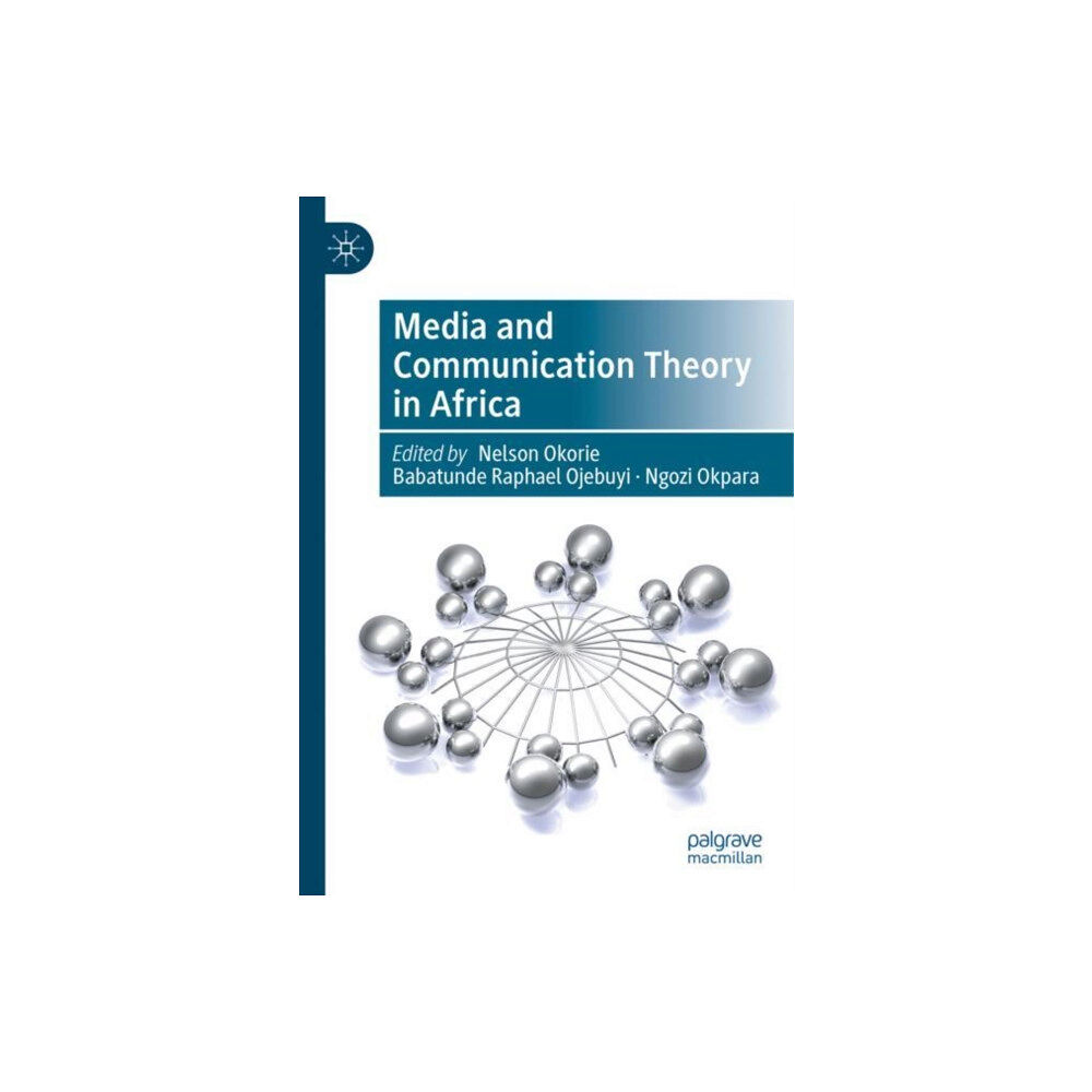 Springer International Publishing AG Media and Communication Theory in Africa (inbunden, eng)